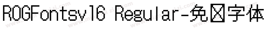 ROGFontsv16 Regular字体转换